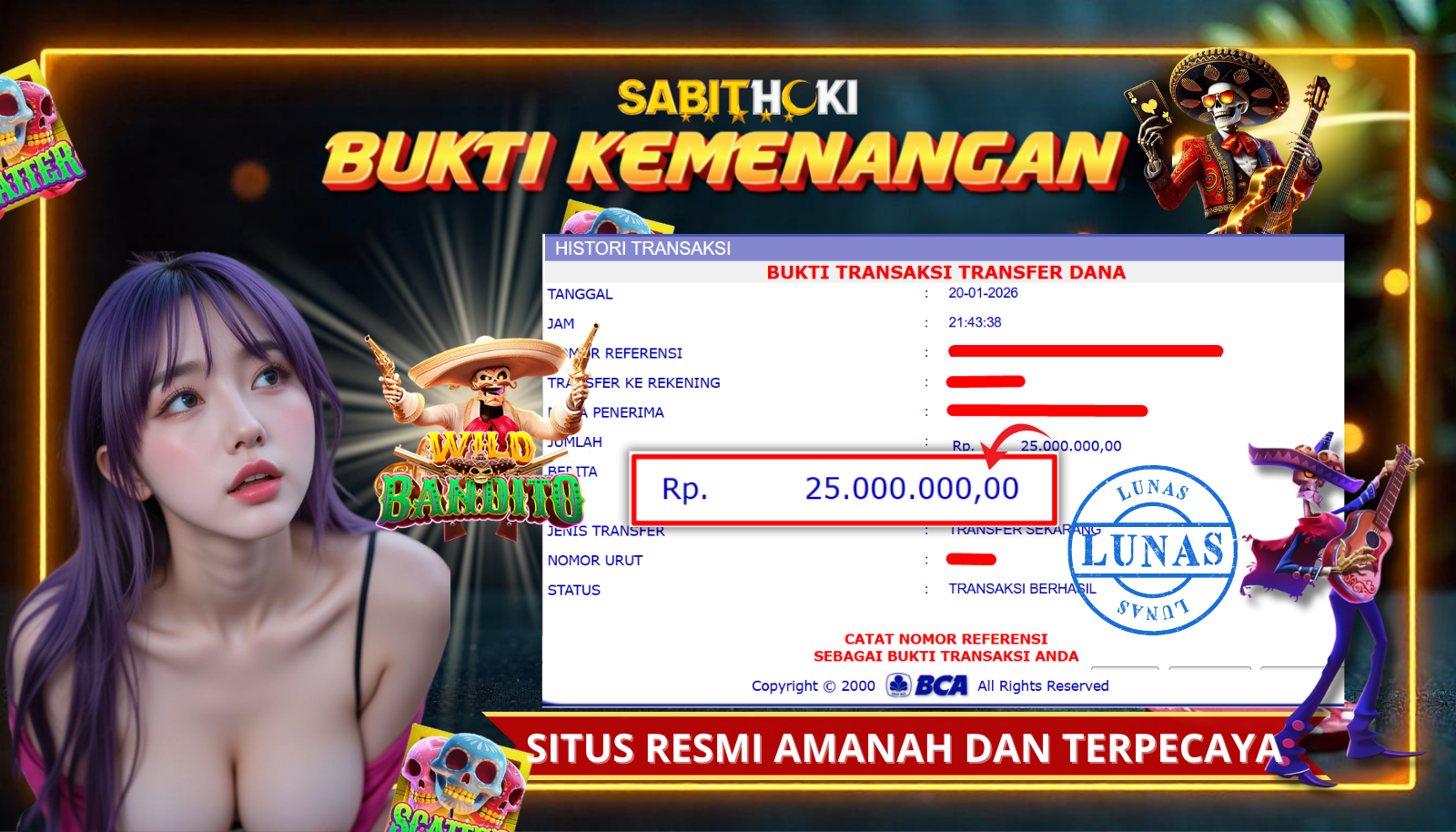 SELAMAT KEPADA MEMBER SETIA SABITHOKI BERHASIL JACKPOT DI PERMAINAN WILD BANDITO
